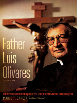Father Luis Olivares, a Biography - ebook